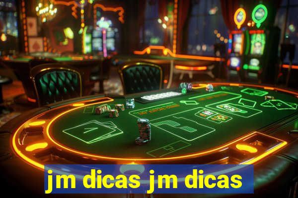 jm dicas jm dicas